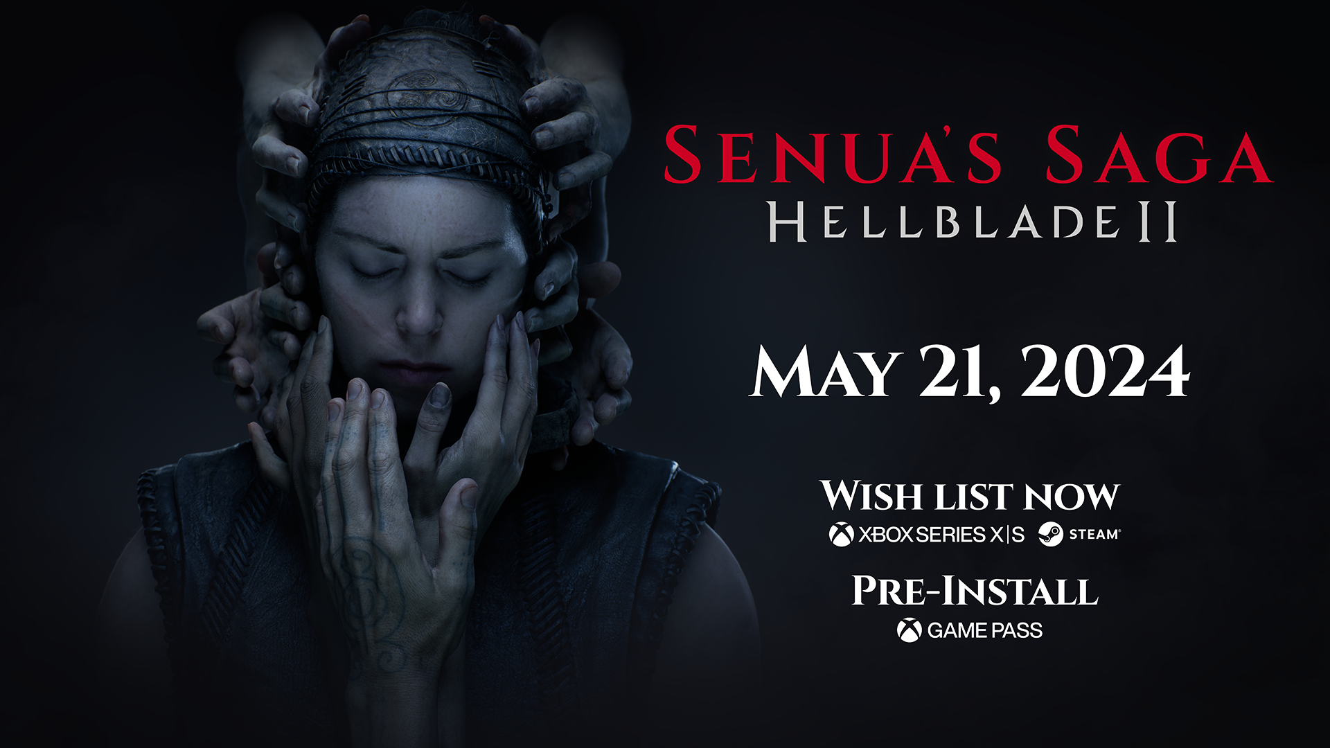 Senua’s Saga: Hellblade II Available May 21, 2024. | Senua's Saga ...